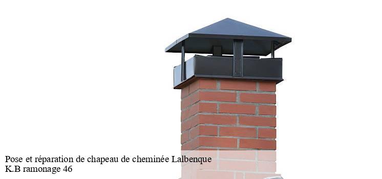 Confrontez les devis de pose ou de réparation de chapeau de cheminée à Lalbenque  