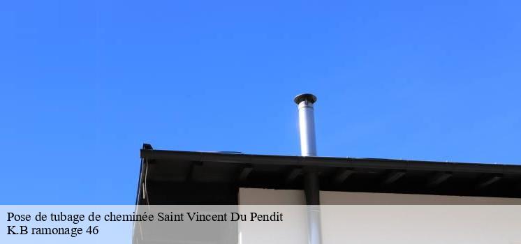  K.B ramonage 46, un professionnel à contacter pour la pose de tubage de cheminée à Saint Vincent Du Pendit
